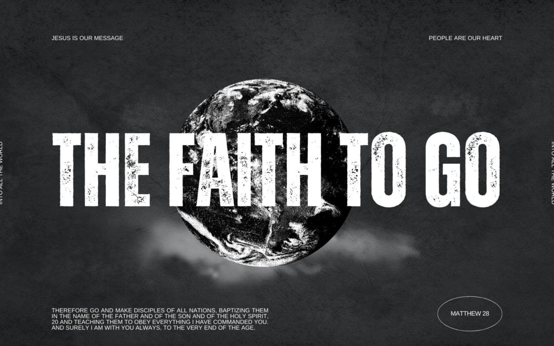 The Faith to Go