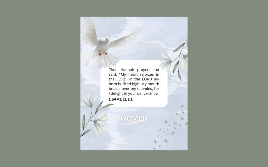 Woman Of The Bible – 1 Samuel 2:1