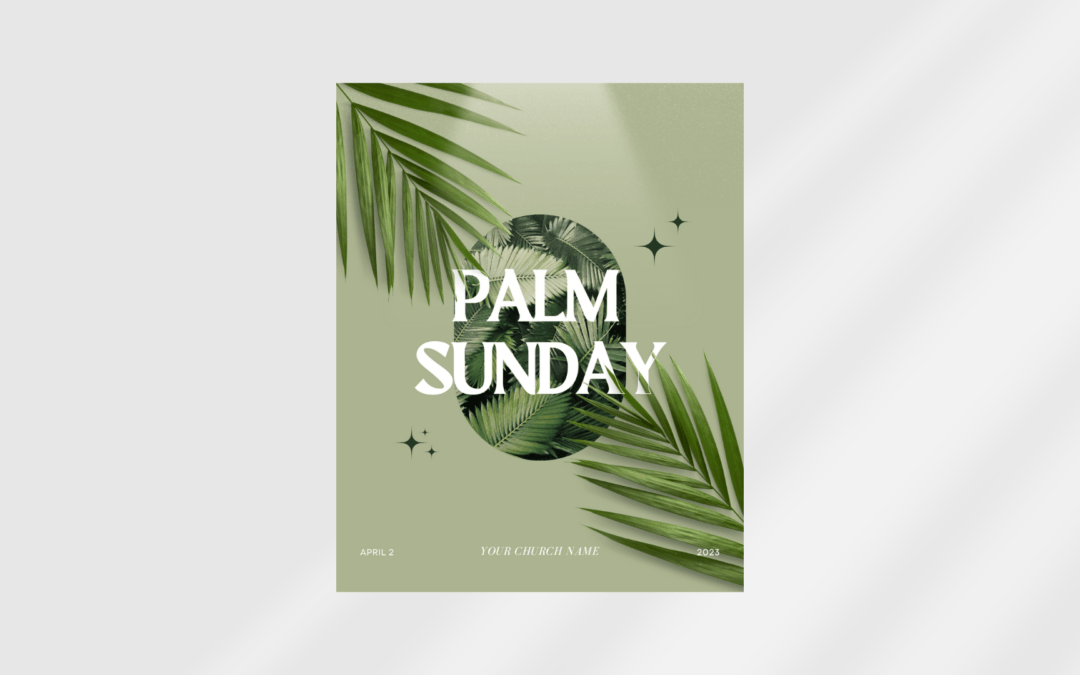 Palm Sunday 2023